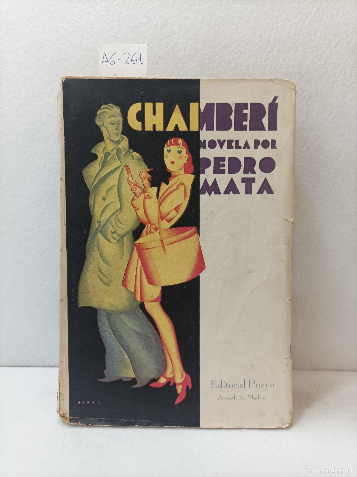 Libros: MATA, Pedro: - Chamber&iacute;. - Foto 1