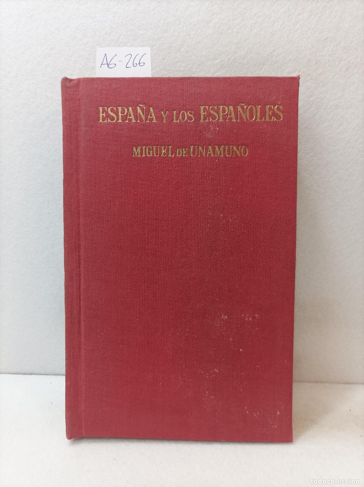 Libros: UNAMUNO, De Miguel: - Espa&ntilde;a y los espa&ntilde;oles. - Foto 1
