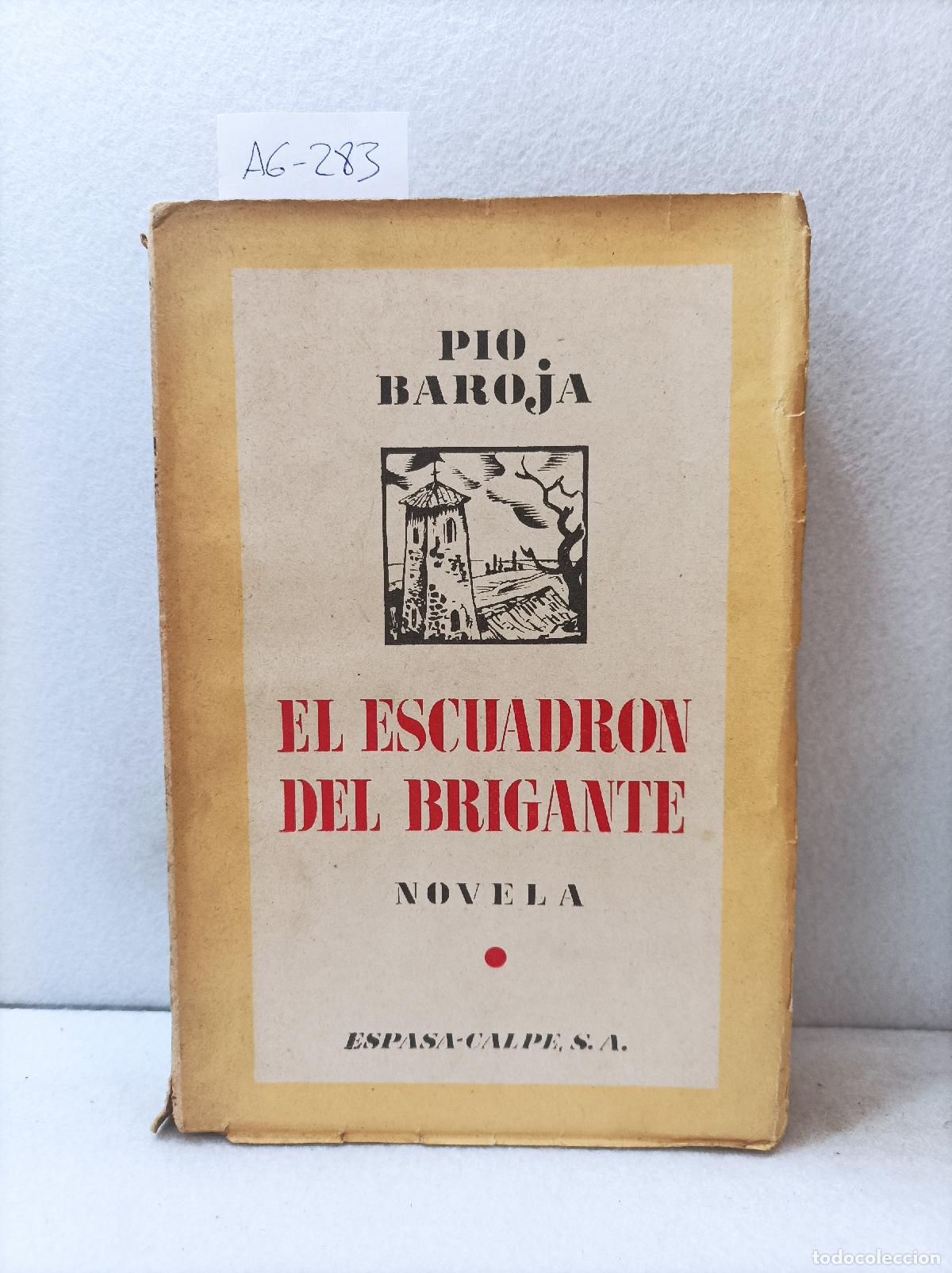 Libros: BAROJA, P&iacute;o: - El escuadr&oacute;n del brigante. - Foto 1