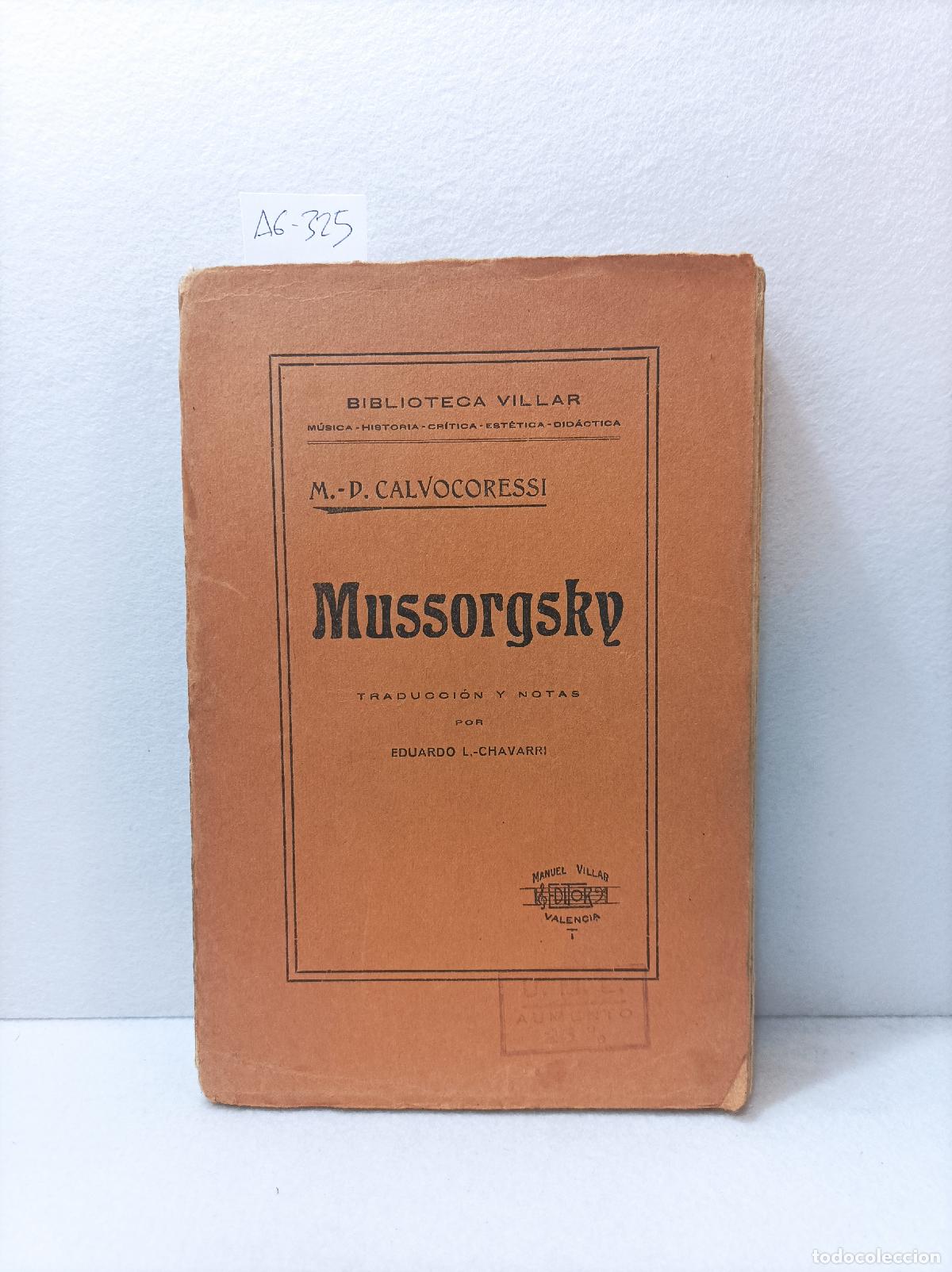 Libros: CALVOCORESSI, M.D.: - Mussorgsky. - Foto 1