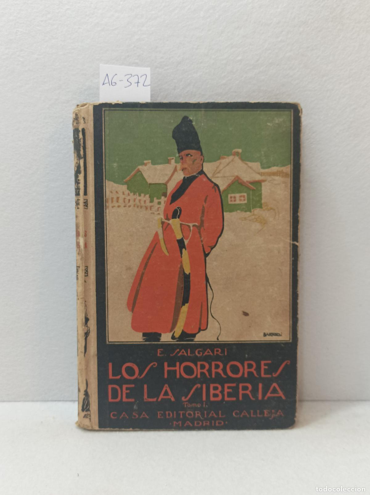 Libros: SALGARI, Emilio: - Los horrores de la Siberia (Tomo Primero). - Foto 1