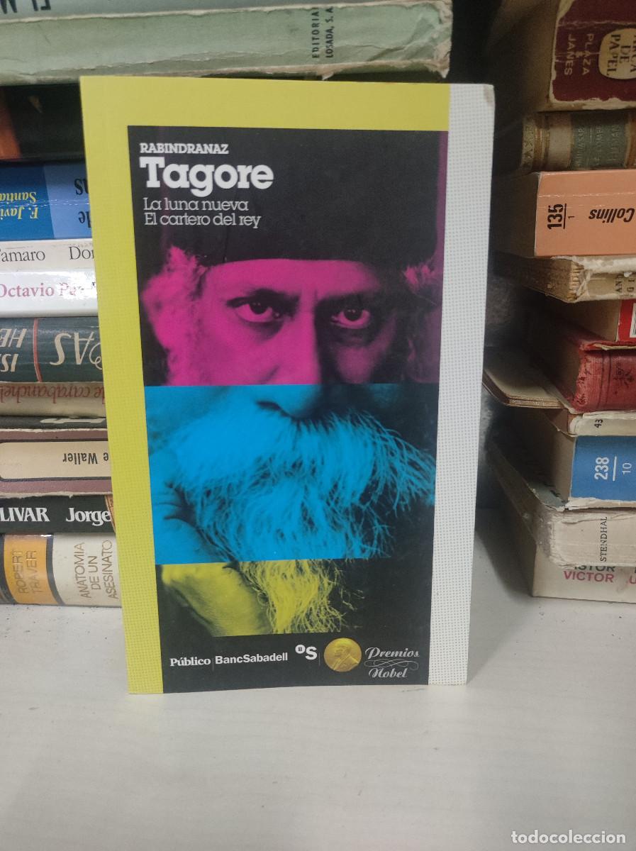 Libros: LA LUNA NUEVA EL CARTERO DEL REY REBINDRANAZ TAGORE - Foto 1