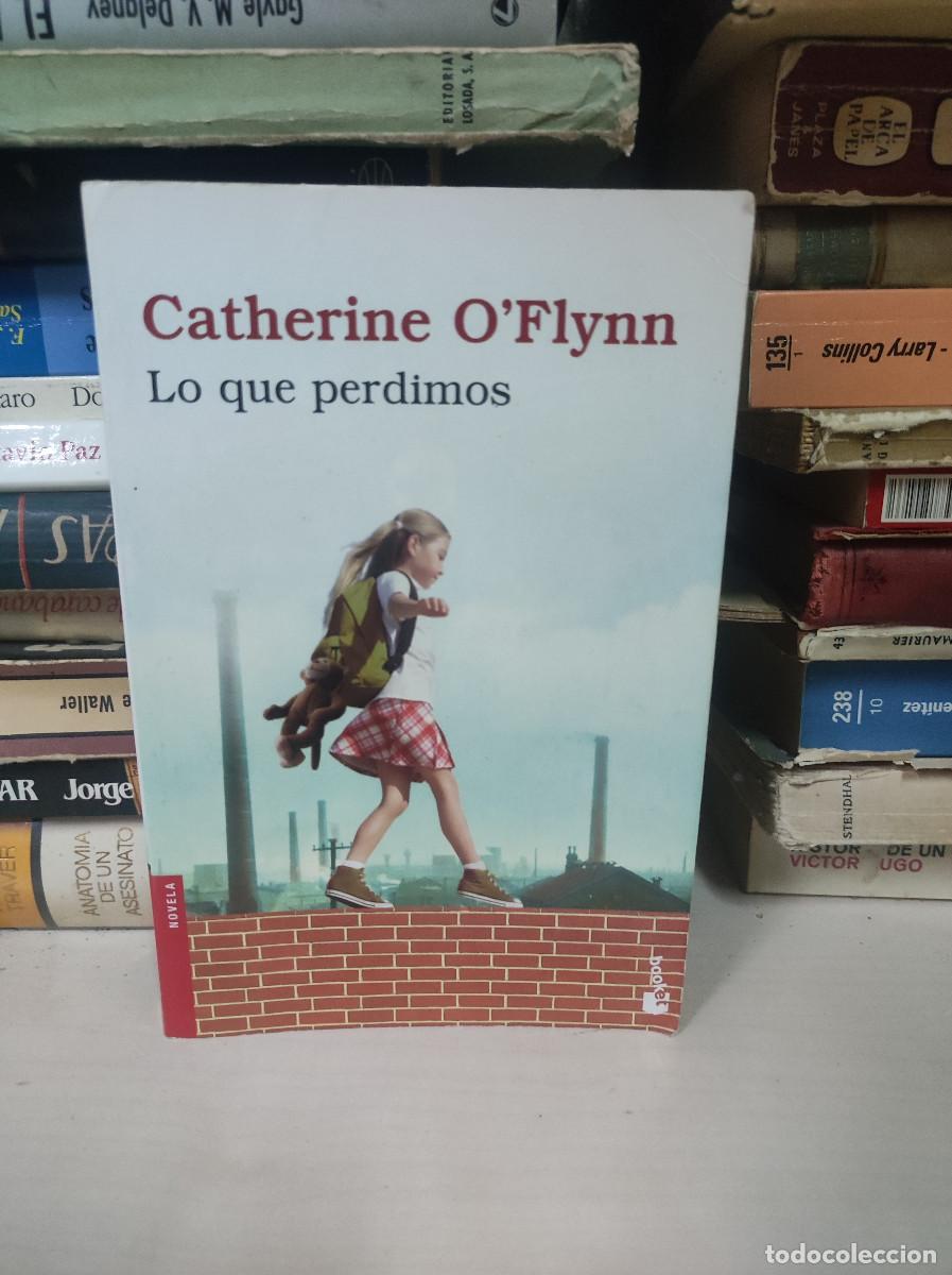 Libros: Lo que perdimos - Catherine OFlynn - Foto 1