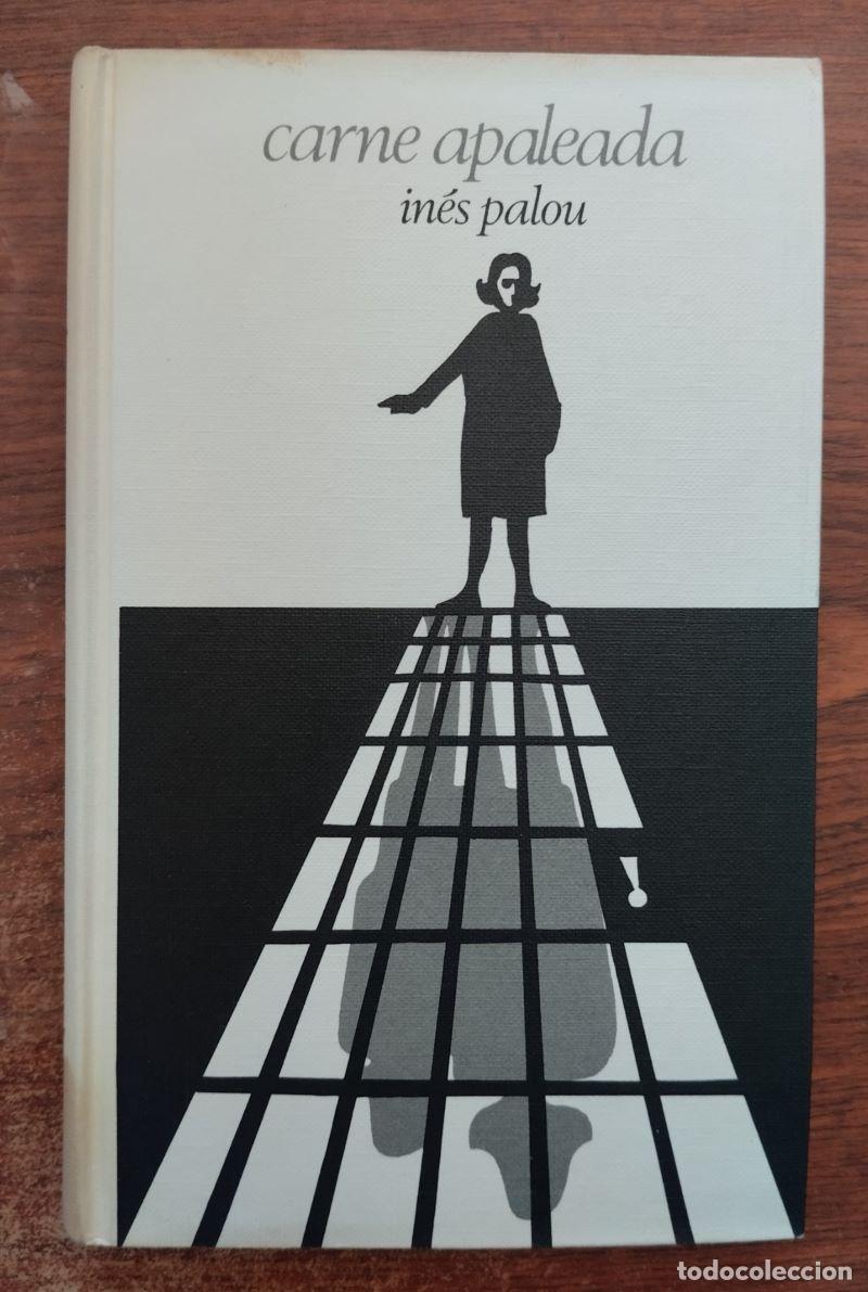 Libros: Carne apaleada - In&eacute;s Palou - Foto 1