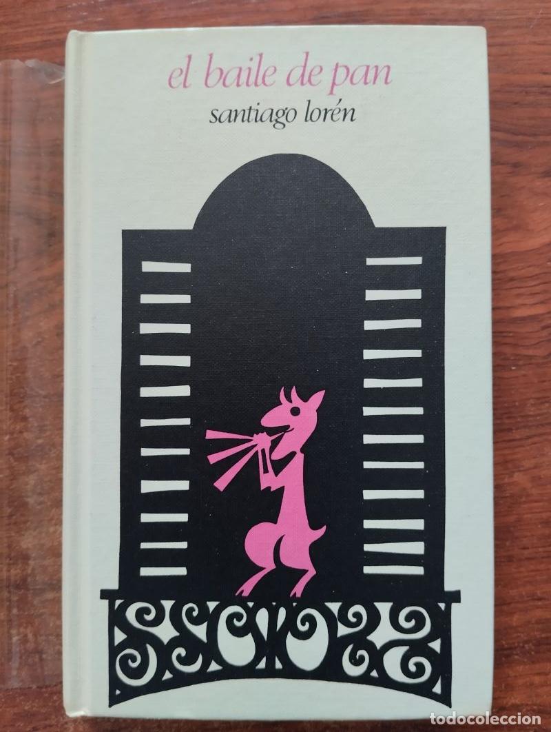 Libros: El baile de Pan - Santiago Lor&eacute;n - Foto 1