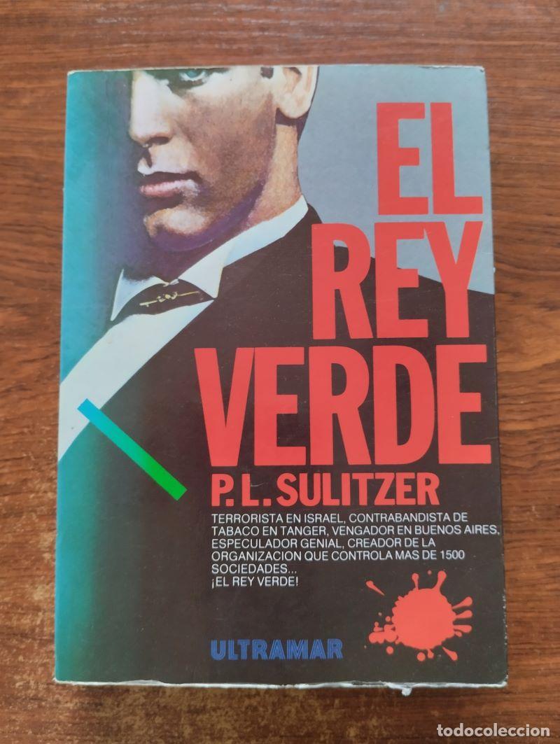 Libros: El rey verde - P.L. Sulitzer - Foto 1