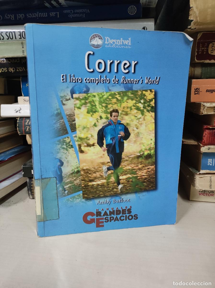 Libros: Correr. El libro completo de Runner&acute;s World - Amby Burfoot - Foto 1