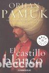 Libros: EL CASTILLO BLANCO - PAMUK, ORHAN. - Foto 1