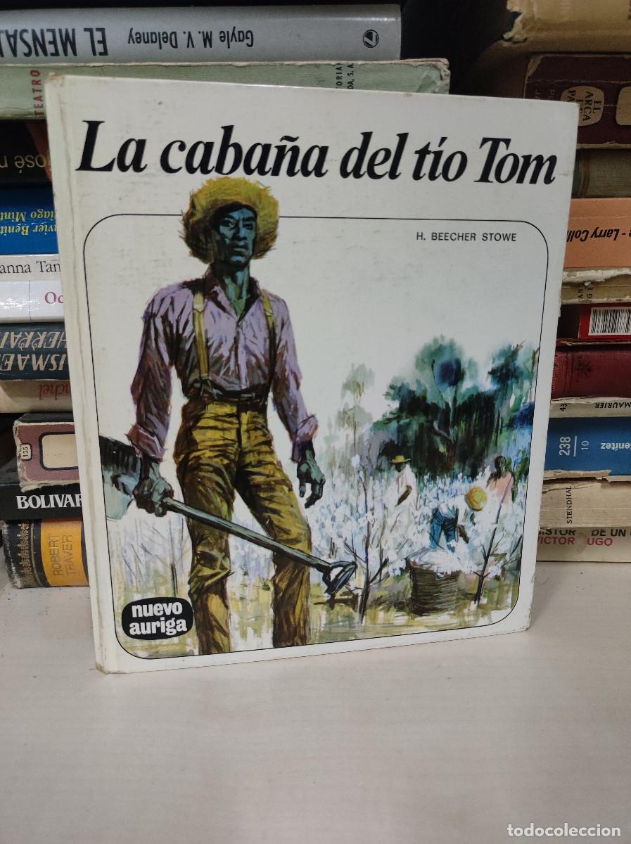 Libros: LA CABA&Ntilde;A DEL TIO TOM BEECHER STOWE - Foto 1