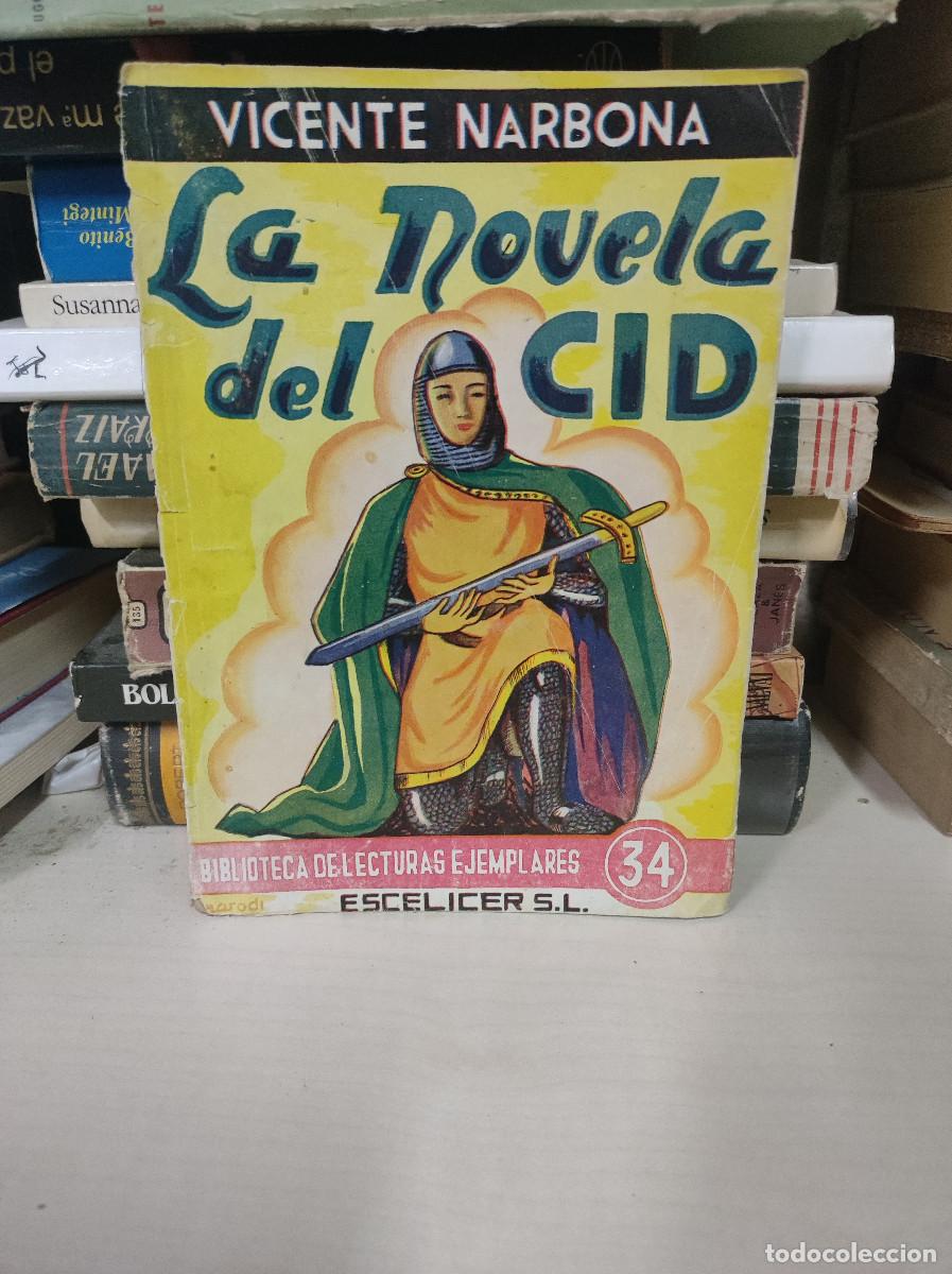 Libros: LA NOVELA DEL CID - Narbona. Vicente - Foto 1