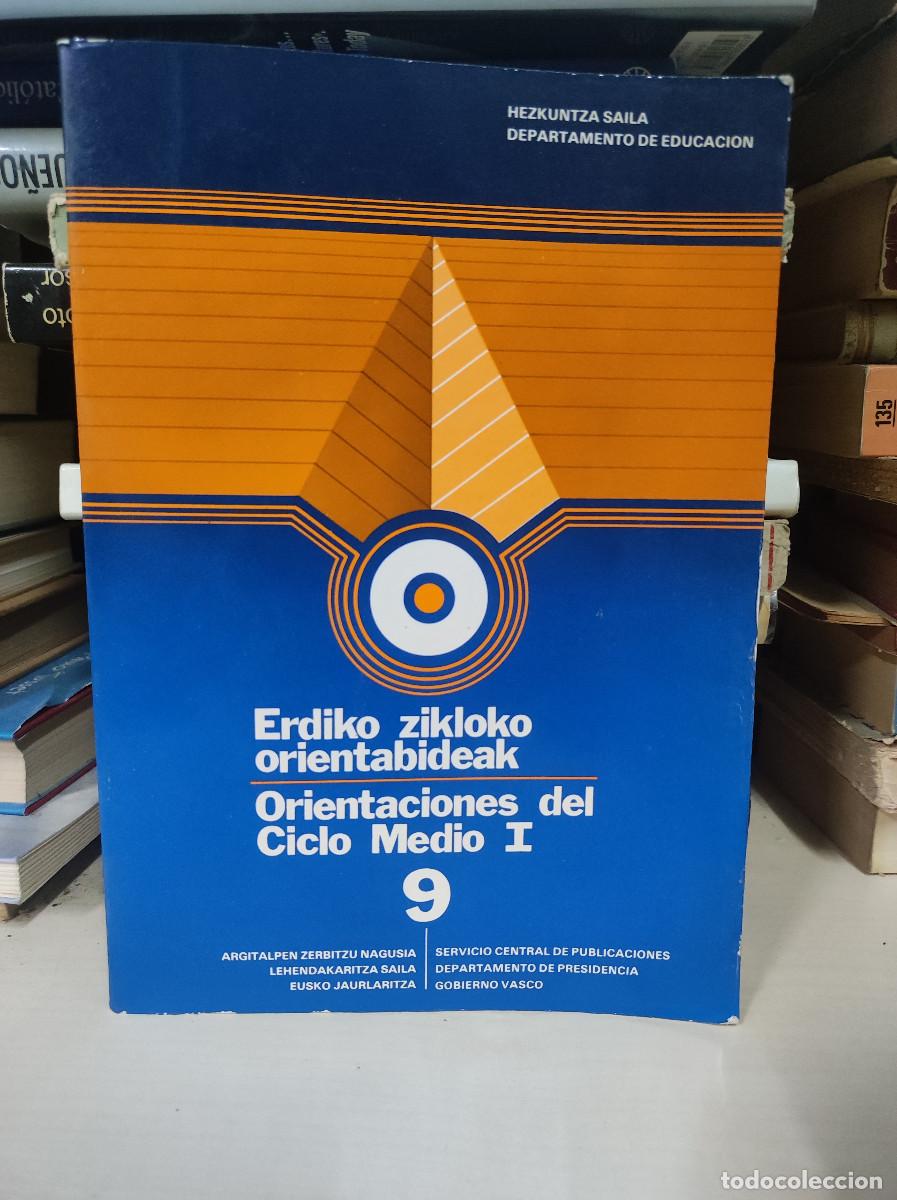Livros em segunda m&atilde;o: ORIENTACIONES DEL CICLO MEDIO I ERDIKO ZIKLOKO ORIENTABIDEAK 9 GOBIERNO VASCO