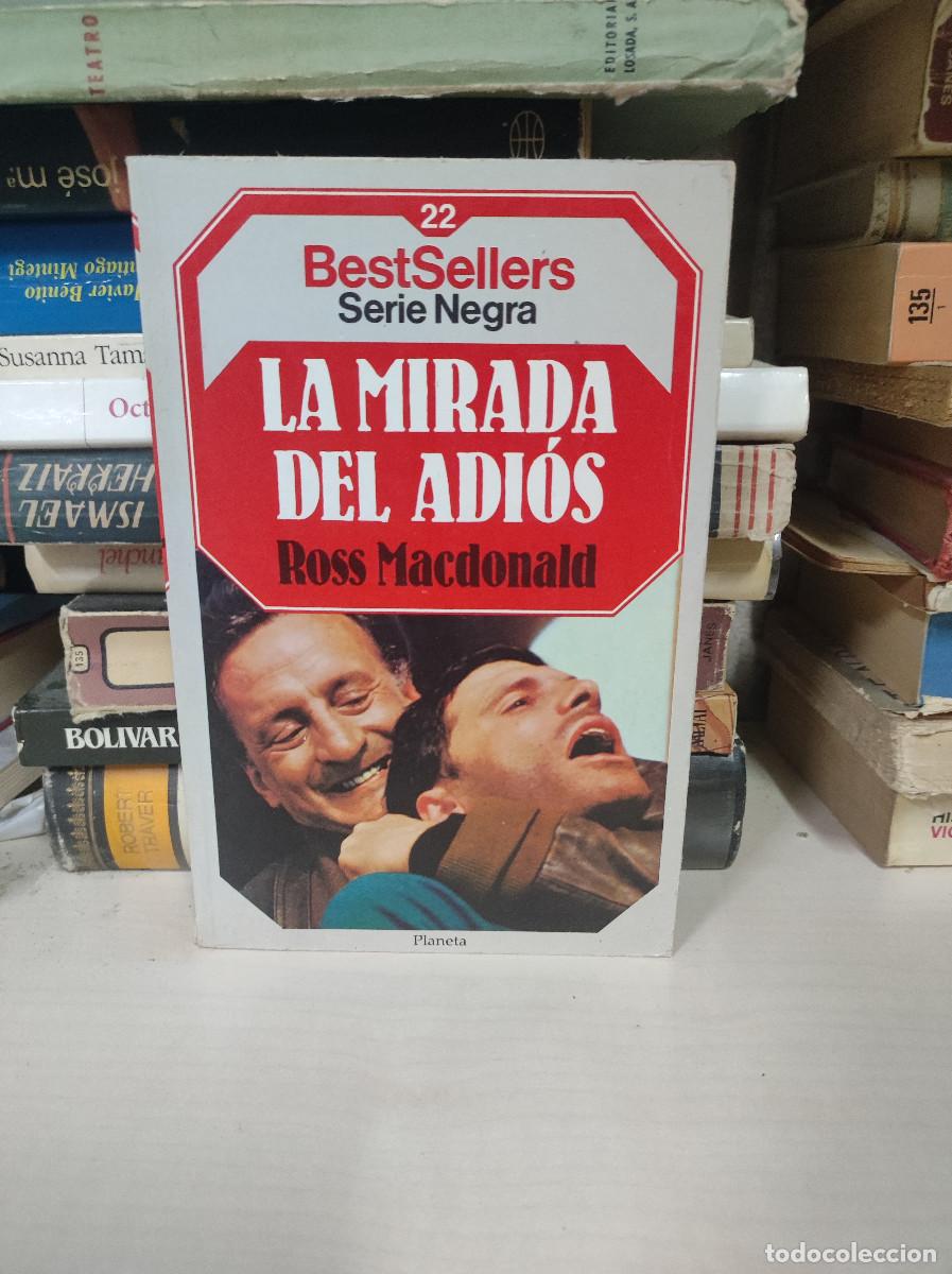 Libros: LA MIRADA DEL ADIOS (ROSS MacDONALD) - Foto 1