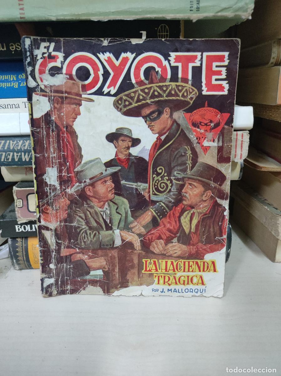 Livres: EL COYOTE LA HACIENDA TRAGICA