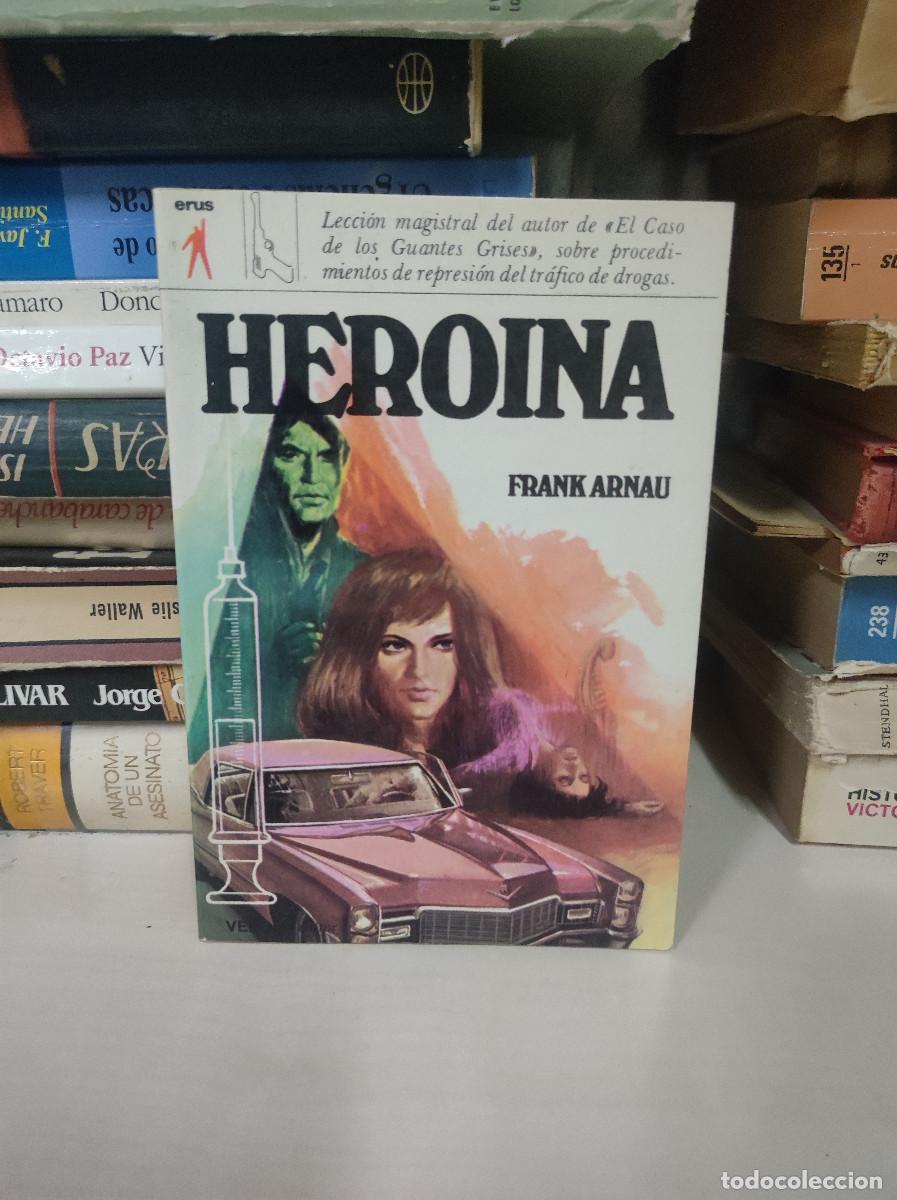 Libros: HERO&Iacute;NA - FRANK ARNAU - VERON EDITOR - Foto 1