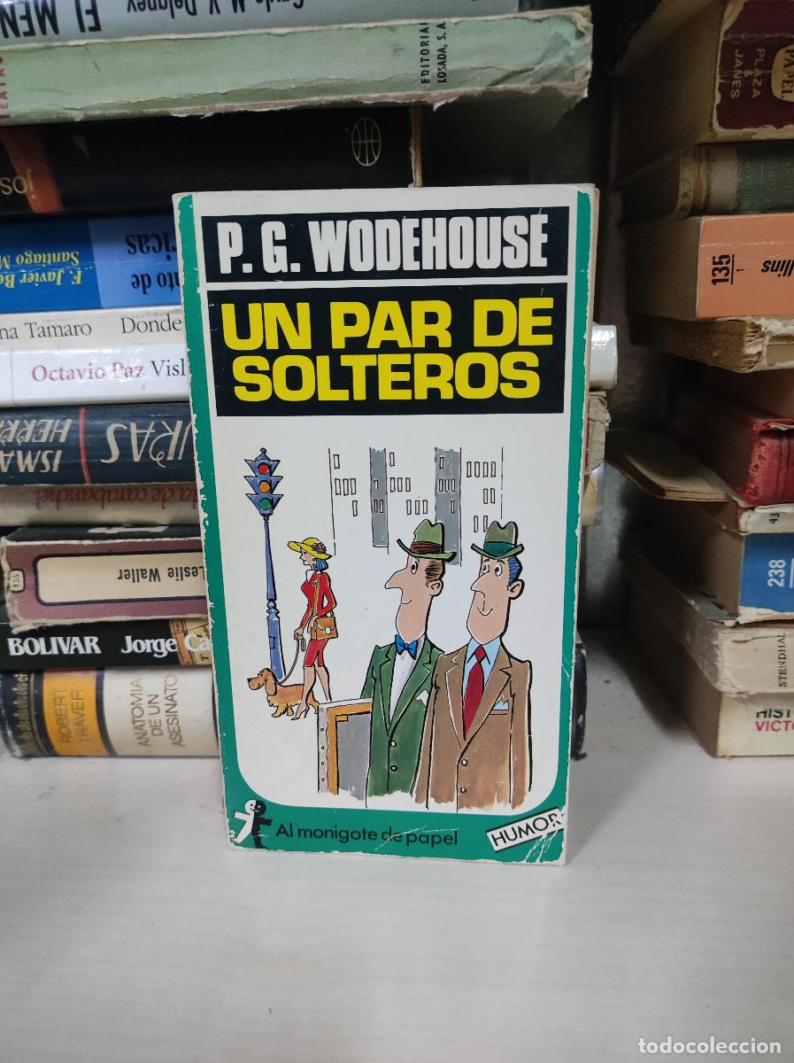 Libros: Un par de solteros - WODEHOUSE, P.G. - Foto 1
