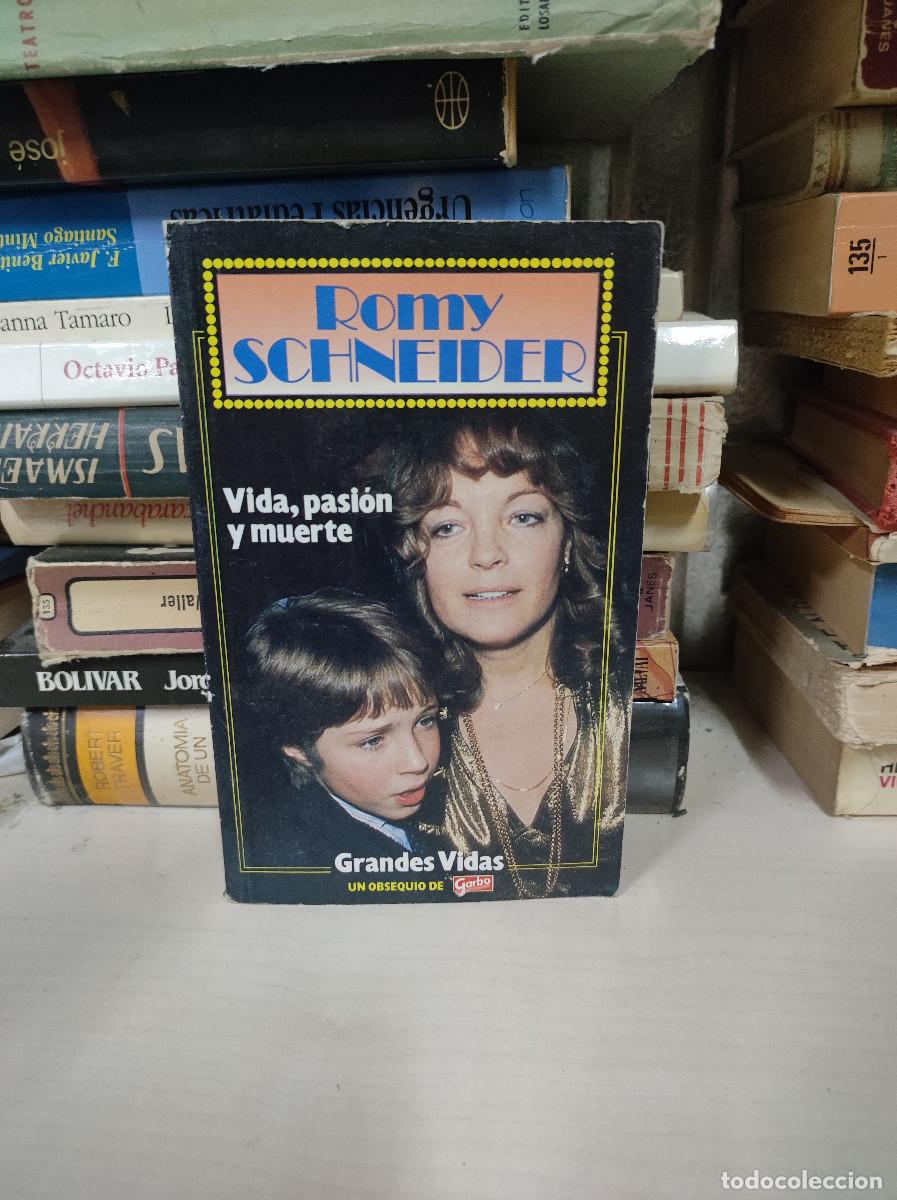 Libros: VIDA PASION Y MUERTE ROMY SCHNEIDER