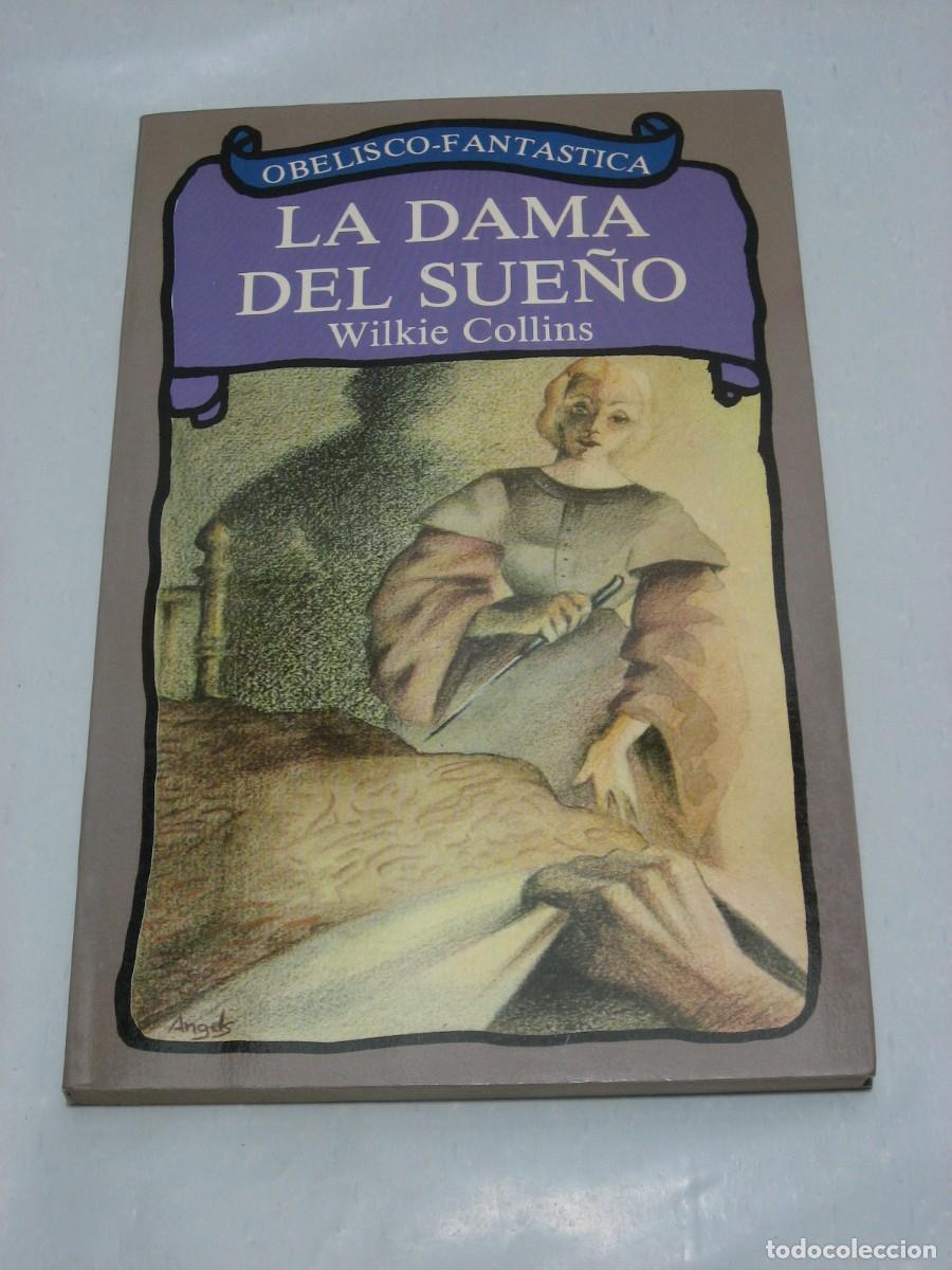 Libros: LA DAMA DEL SUE&Ntilde;O - Wilkie Collins - Foto 1