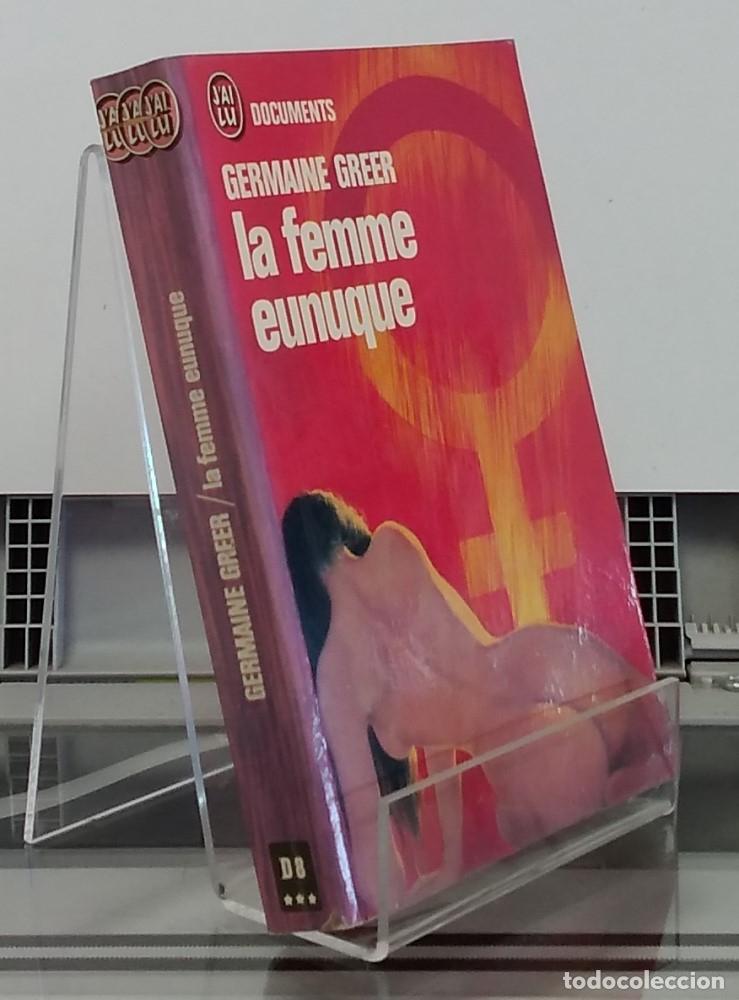 Libros: La femme eunuque - Germaine Greer - Foto 1