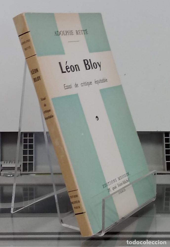Libros: L&eacute;on Bloy. Essai de critique &eacute;quitable - Adolphe Rett&eacute; - Foto 1