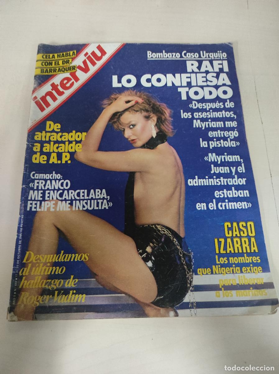 Libros: INTERVI&Uacute;. A&Ntilde;O 9. N&ordm; 440. OCTUBRE DE 1984. SIRPA LANE. RAFI LO CONFIESA TODO. EL CASO IZARRA