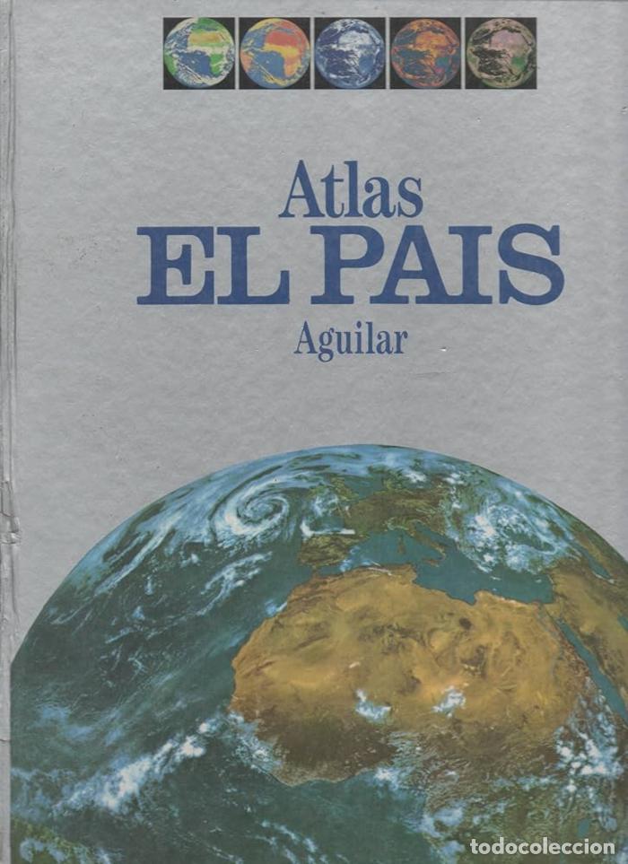 Libros: ATLAS EL PA&Iacute;S - AGUILAR - Lars Bergquist - Foto 1