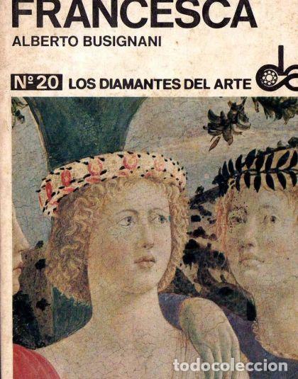 Libros: PIERO DELLA FRANCESCA - Alberto Busignani - Foto 1