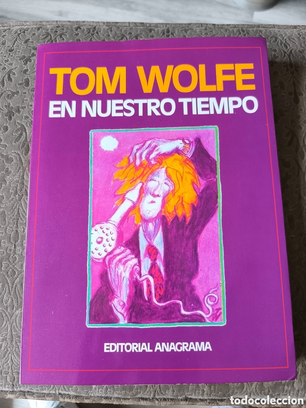 Libros: Tom Wolfe, editorial anagrama, Dibujos - Foto 1