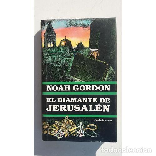 Libros: El Diamante de Jerusal&eacute;n - Noah Gordon - Ediciones B - 1997, 1&ordf; ed. - Foto 1