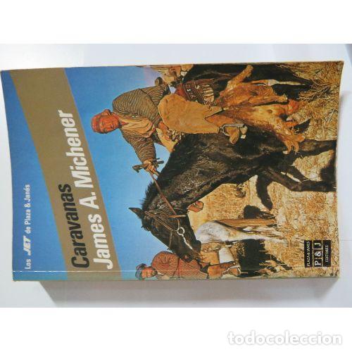 Libros: CARAVANAS - JAMES a. MICHENER - Sin Especificar - Foto 1