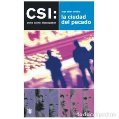 Libros: CSI - la CIUDAD del PECADO - ALLAN COLLINS, MAX - Sin Especificar - Foto 1