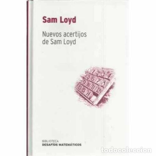 Libros: NUEVOS ACERTIJOS de SAM LOYD - SAM LOYD - Sin Especificar - Foto 1