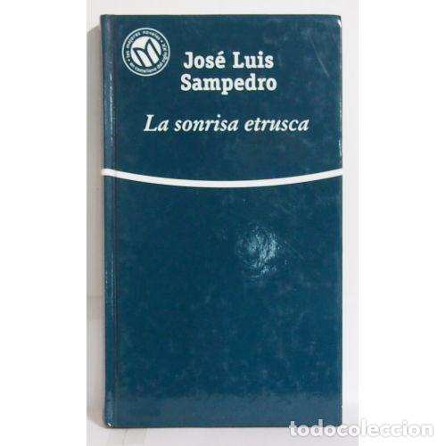 Libros: La Sonrisa Etrusca - Jose Luis Sampedro - Sin Especificar - Foto 1