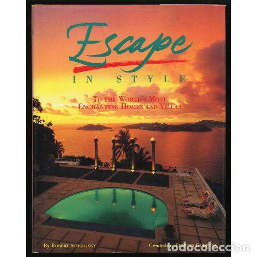 Libros: ESCAPE IN STYLE. - ROBERT SCHOOLSKY. - Sin Especificar - Foto 1