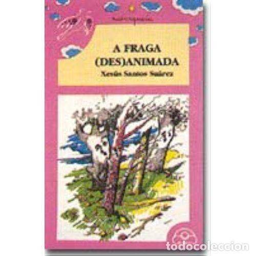 Libros: A FRAGA (DES)ANIMADA - Santos Su&aacute;rez, Xes&uacute;s - Sin Especificar - Foto 1