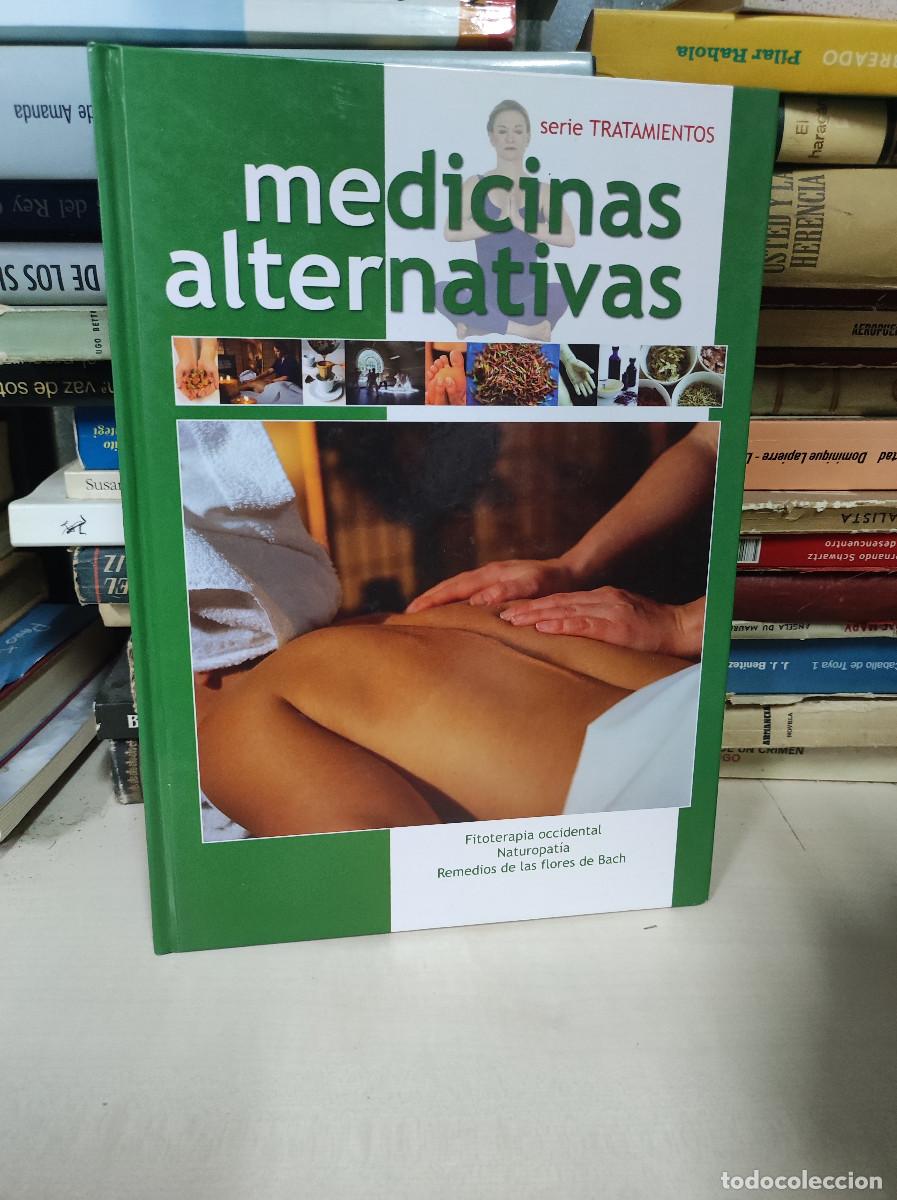Livres: MEDICINAS ALTERNATIVAS FILOTERAPIA OCCIDENTAL NATUROPATIA REMEDEOS DE LAS FLORES DE BACH