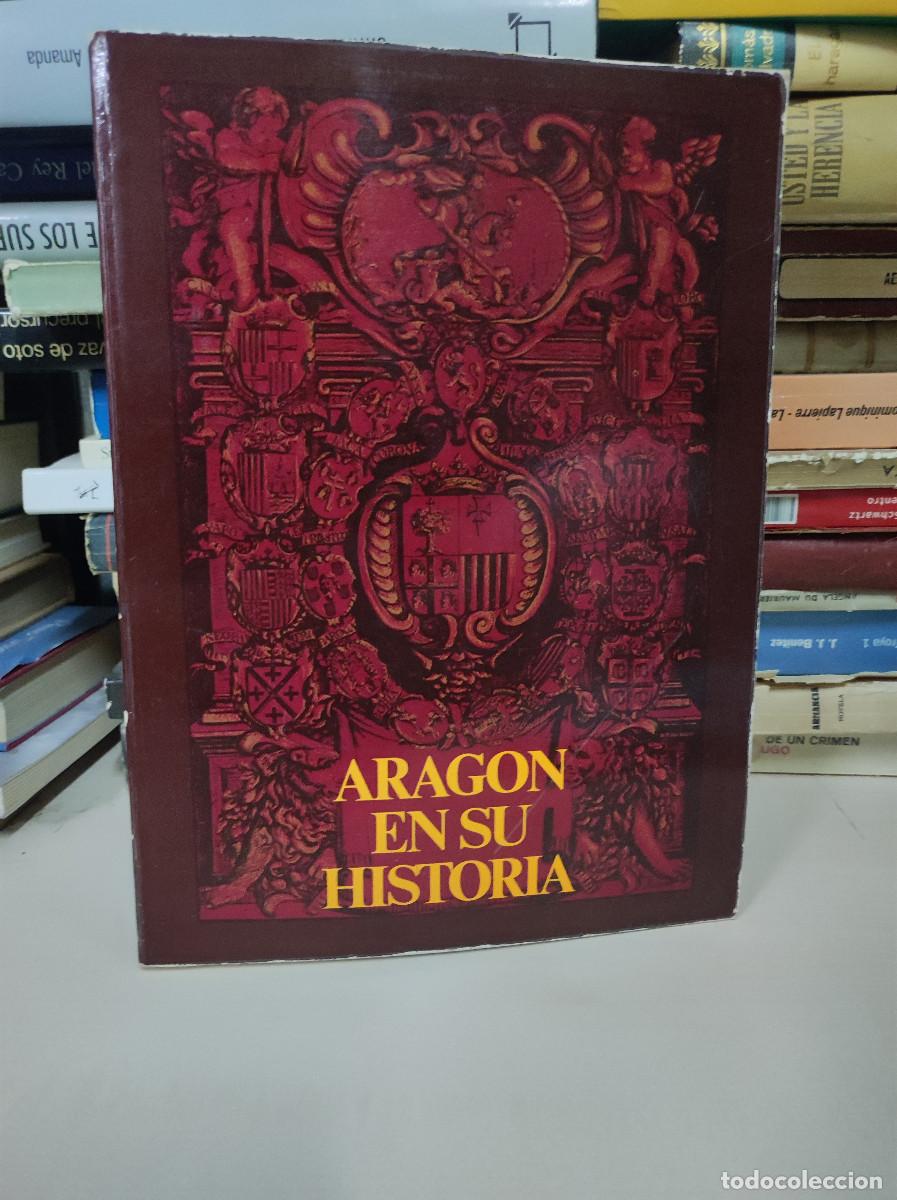 Libros: ARAGON EN SU HISTORIA - Foto 1