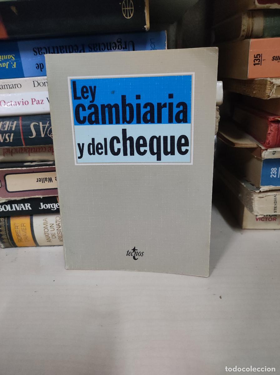 Libros: LEY CAMBIARIA Y DEL CHEQUE - Foto 1