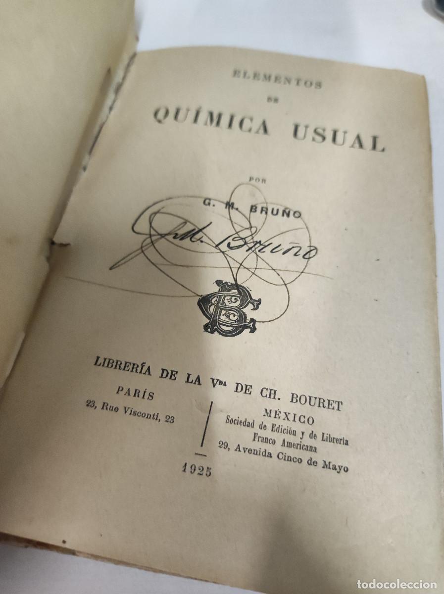 Libros: LIBRO DE ESCUELA ELEMENTOS DE QUIMICA USUAL (G.M. BRU&Ntilde;O, 1921) - Foto 5