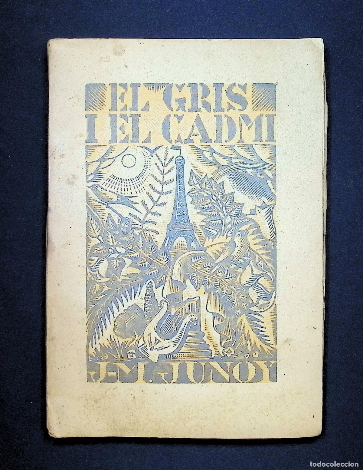 Libros: EL GRIS I EL CADMI. - JUNOY, Josep Maria. - Foto 1