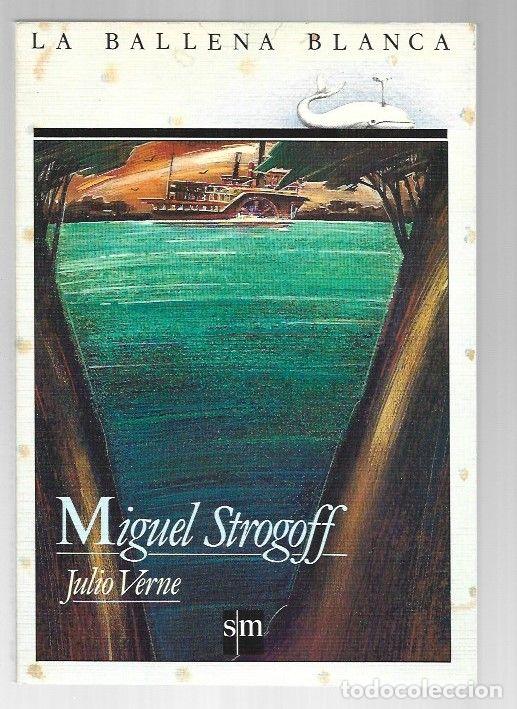 Libros: MIGUEL STROGOFF - VERNE, JULIO - Foto 1