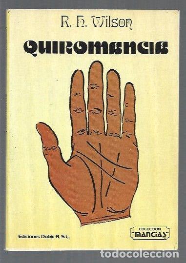 Libros: QUIROMANCIA - R. H. WILSON - Foto 1