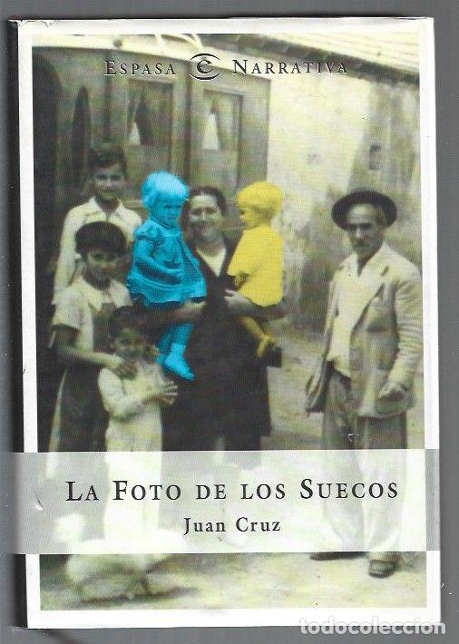 Libros: FOTO DE LOS SUECOS - LA - CRUZ, JUAN - Foto 1
