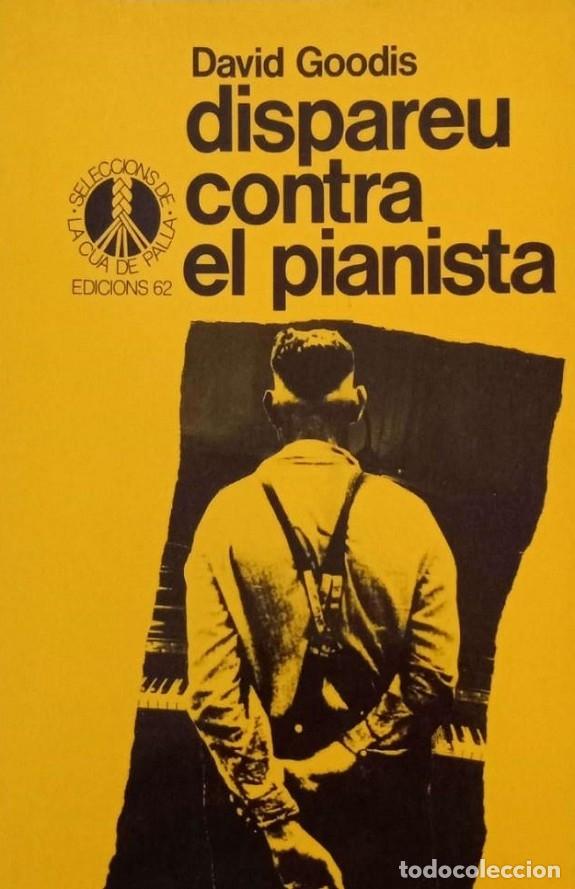 Libros: Dispareu contra el pianista - Foto 1
