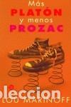 Libros: M&aacute;s Plat&oacute;n y menos Prozac - Foto 1