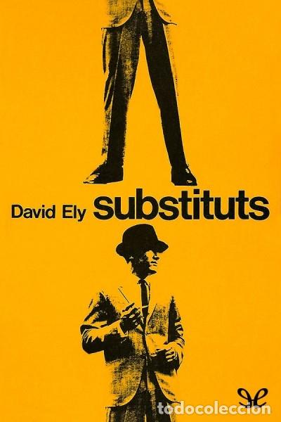 Libros: Els substituts | Ely, David | - Foto 1