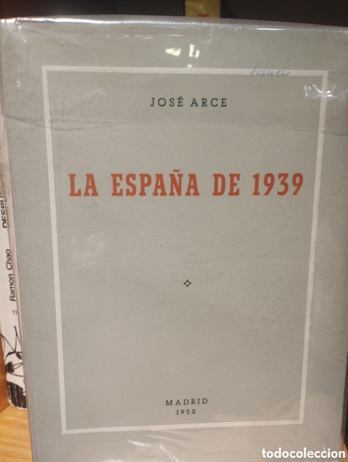 Libros: LA ESPA&Ntilde;A DE 1939 - ARCE, Jose - Foto 1