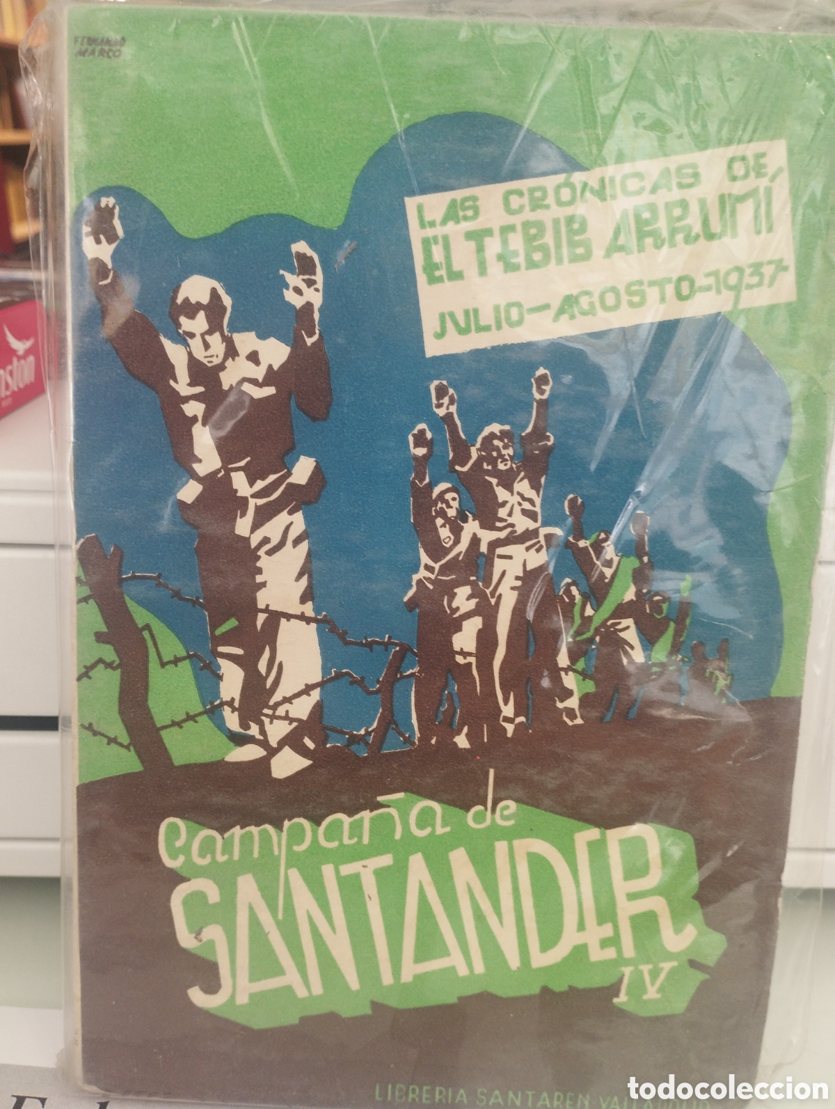 Livres: CAMPA&Ntilde;A DE SANTANDER IV - EL TEBIB ARRUMI