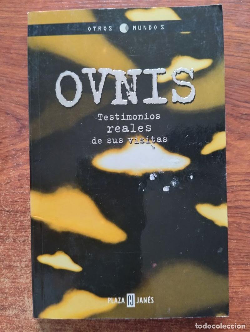 Libros: OVNIS. Testimonios reales de sus visitas - Foto 1