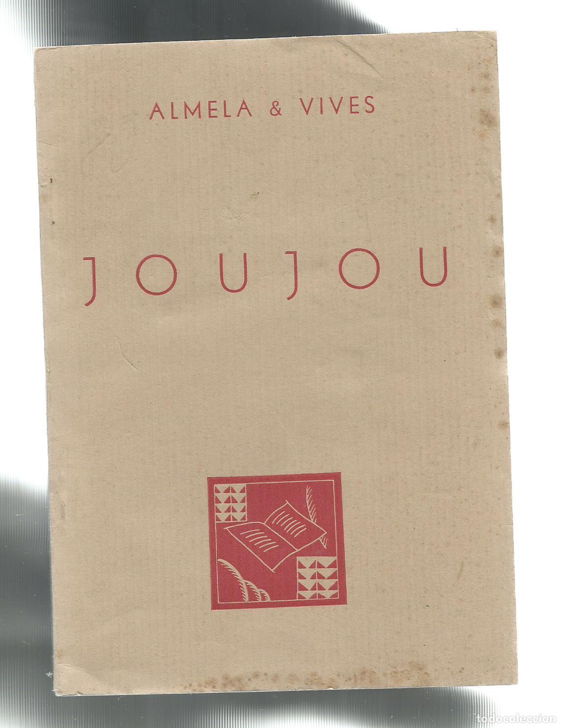 Libros: Joujou. - ALMELA I VIVES: - Foto 1