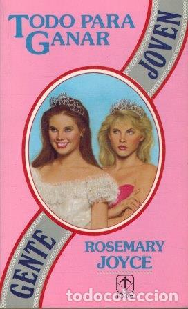 Libros: TODO PARA GANAR - ROSEMARY JOYCE